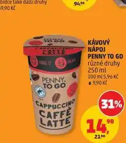 Penny Market KÁVOVÝ NÁPOJ PENNY TO GO různé druhy nabídka