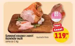 Penny Market ŠUNKOVÉ KOLENO S KOSTÍ ŘEZNÍKŮV TALÍŘ cena za nabídka