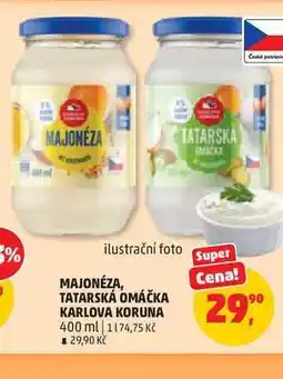 Penny Market MAJONÉZA,TATARSKÁ OMÁČKA KARLOVA KORUNA nabídka