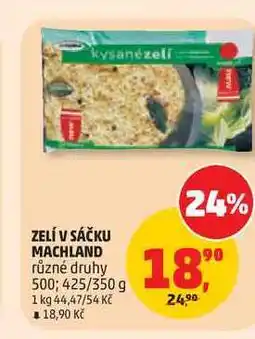 Penny Market ZELÍ V SÁČKU MACHLAND různé druhy 500 425/350 g nabídka