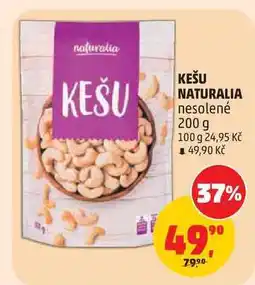 Penny Market KEŠU NATURALIA nesolené nabídka