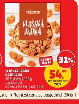 Penny Market VLAŠSKÁ JÁDRA NATURALIA 80% půlek | nabídka