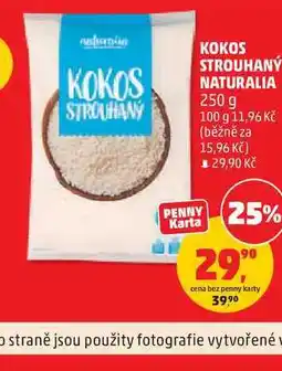 Penny Market KOKOS STROUHANÝ NATURALIA nabídka