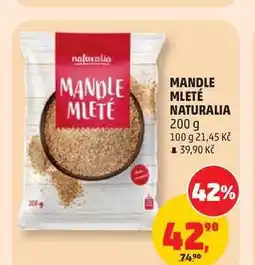 Penny Market MANDLE MLETÉ NATURALIA nabídka