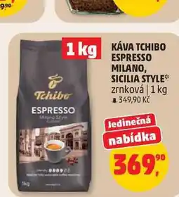 Penny Market KÁVA TCHIBO ESPRESSO ESPRESSO MILANO, SICILIA STYLE* zrnková | nabídka