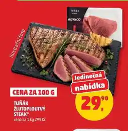 Penny Market TUŇÁK ŽLUTOPLOUTVÝ STEAK* cena za nabídka