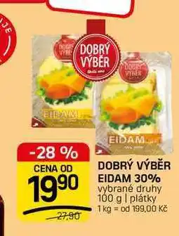 Flop DOBRÝ VÝBĚR EIDAM 30% vybrané druhy nabídka