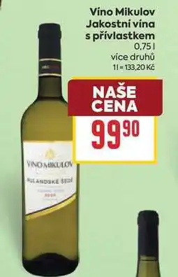 Billa Víno Mikulov Jakostní vína s přívlastkem nabídka