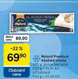 Tesco Mylord Premium Aljašská treska, 300 g, porce bez kostí nabídka
