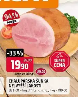 Trefa LE&CO CHALUPÁŘSKÁ ŠUNKA NEJVYŠŠÍ JAKOSTI nabídka