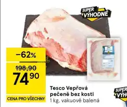 Tesco Tesco Vepřová pečeně bez kosti nabídka