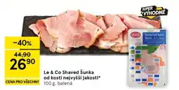 Tesco Le & Co Shaved šunka od kosti nejvyšší jakosti nabídka