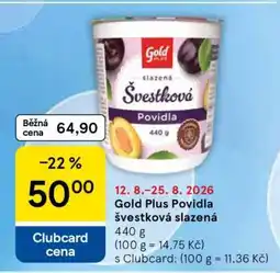 Tesco Gold Plus Povidla švestková slazená nabídka