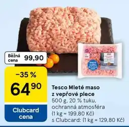 Tesco Tesco Mleté maso z vepřové plece nabídka