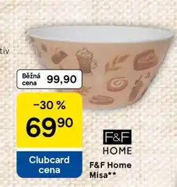 Tesco F&F Home Mísa nabídka