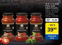 Tesco FRANZ JOSEF KAISER OMÁČKA nabídka