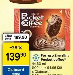 Tesco Ferrero Zmrzlina Pocket coffee, 4× nabídka