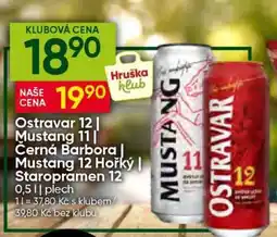 Hruška Ostravar 12 | Mustang 11 | Černá Barbora | Mustang 12 Hořký | Staropramen 12 nabídka