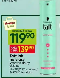 Hruška Taft lak na vlasy nabídka
