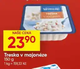 Hruška TRESKA V MAJONÉZE nabídka
