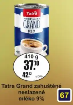 Adam Tatra Grand zahuštěné neslazené mléko 9% nabídka