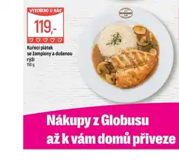 Globus Restaurace Kuřecí plátek se žampiony a dušenou rýží nabídka