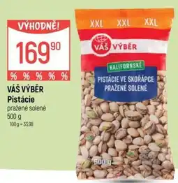 Globus Váš výběr pistácie pražené solené nabídka