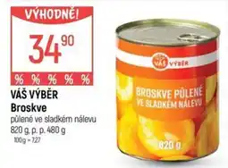 Globus Váš výběr broskve půlené ve sladkém nálevu nabídka
