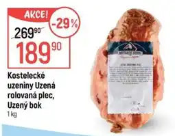 Globus Kostelecké uzeniny Uzená rolovaná plec, Uzený bok nabídka