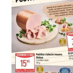 Globus Paštika s telecím masem, Globus nabídka