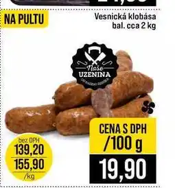 Jip Vesnická klobása bal. cca 2 kg 100g nabídka