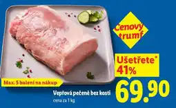 Lidl Vepřová pečeně bez kosti nabídka