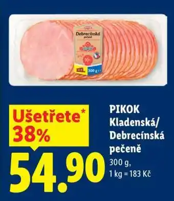 Lidl Pikok KLADENSKÁ DEBRECÍNSKÁ PEČENĚ nabídka
