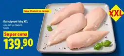 Lidl KUŘECÍ PRSNÍ ŘÍZKY XXL nabídka