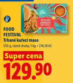Lidl FOOD FESTIVAL Trhané kuřecí maso nabídka