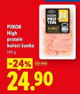 Lidl PIKOK High protein kuřecí šunka nabídka
