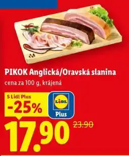 Lidl PIKOK ANGLICKÁ ORAVSKÁ SLANINA nabídka