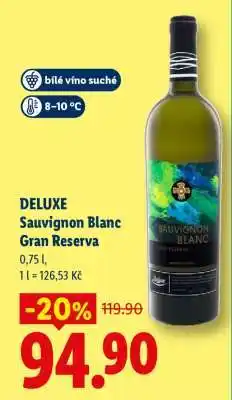 Lidl DELUXE Sauvignon Blanc Gran Reserva nabídka