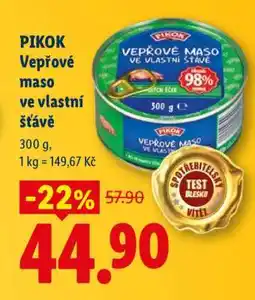 Lidl PIKOK VEPŘOVÉ MASO VE VLASTNÍ ŠŤÁVĚ nabídka
