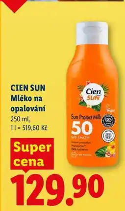 Lidl Cien SUN Mléko na opalování nabídka