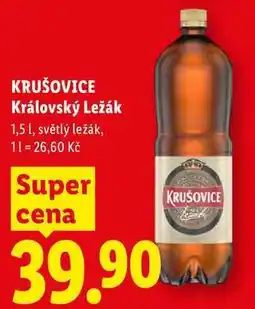 Lidl KRUŠOVICE Královský ležák nabídka