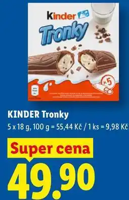 Lidl KINDER Tronky nabídka