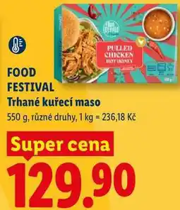 Lidl FOOD FESTIVAL Trhané kuřecí maso nabídka