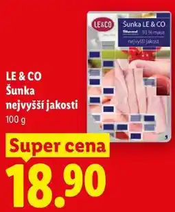 Lidl LE & CO Šunka nejvyšší jakosti nabídka