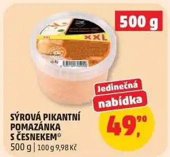 Penny Market Sýrová pikantní pomazánka s česnekem nabídka