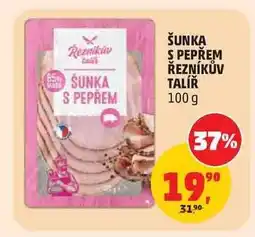 Penny Market ŠUNKA S PEPŘEM ŘEZNÍKŮV TALÍŘ nabídka