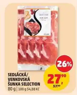 Penny Market SEDLÁCKÁ/ VENKOVSKÁ ŠUNKA SELECTION nabídka