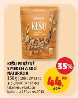 Penny Market Kešu pražené s medem a solí Naturalia nabídka