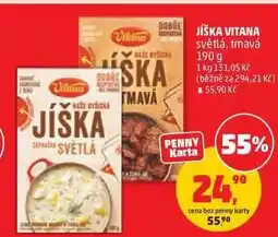 Penny Market JÍŠKA VITANA světlá, tmavá nabídka