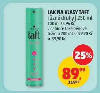 Penny Market LAK NA VLASY TAFT nabídka